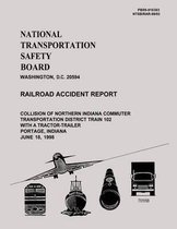 Railroad Accident Report