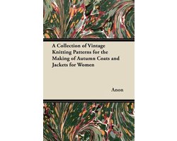 A Collection of Vintage Knitting Patterns for the Making of Autumn Coats and Jackets for Women
