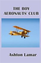 The Boys Aeronauts' Club