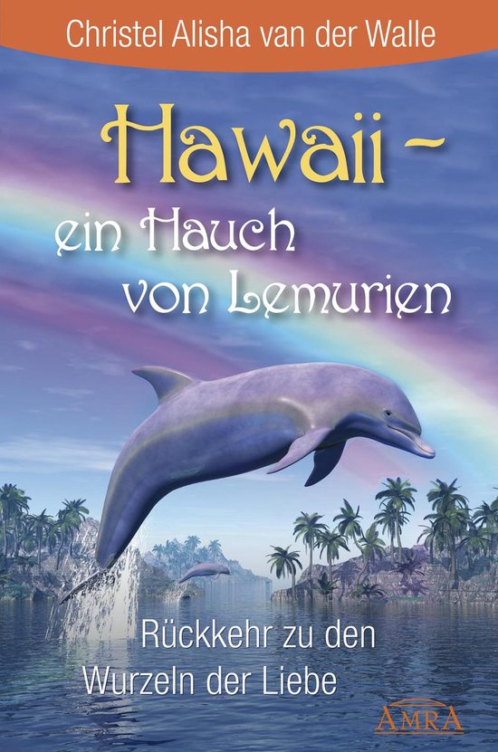 Hawaii - ein Hauch von Lemurien - cover