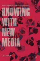 Knowing with New Media