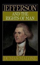 Jefferson and the Rights of Man - Volume II