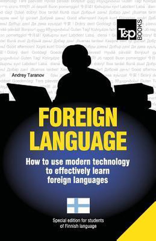 Foreign language - How to use modern technology to effective ... - cover