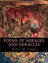 Poems of Mirages and Miracles