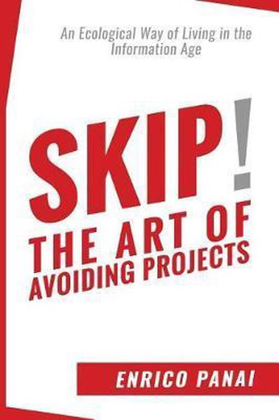Skip! the Art of Avoiding Projects - cover