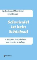 Schwindel ist kein Schicksal