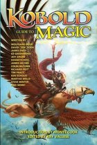 Kobold Guides- Kobold Guide to Magic
