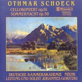 Schoeck: Cello Concerto, Sommernacht / Johannes Goritzki