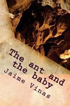 The ant and the baby