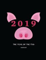 2019 the Year of the Pig Notebook