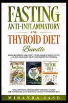 Fasting, Anti-Inflammatory and Thyroid Diet Bundle