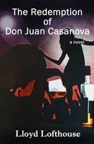 The Redemption of Don Juan Casanova