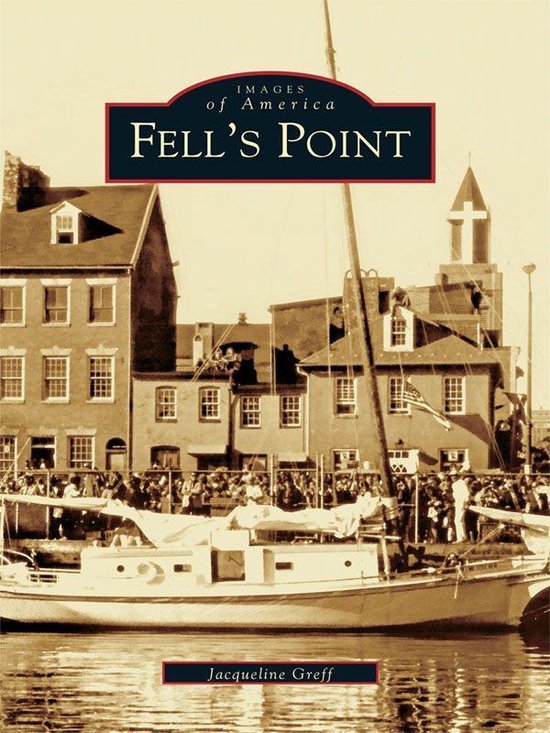 Images of America - Fell's Point - cover