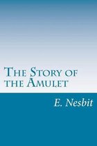 The Story of the Amulet