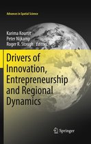 Advances in Spatial Science - Drivers of Innovation, Entrepreneurship and Regional Dynamics