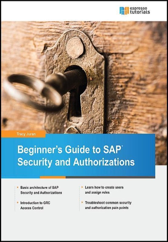 Beginner`s Guide to SAP Security and Authorizations - cover