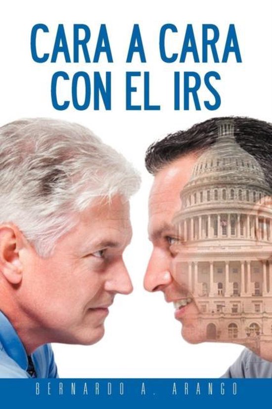 Cara a Cara Con El IRS - cover