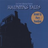 Haunting Tales: Live from Culbertson Mansion