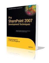 Pro SharePoint 2007 Development Techniques