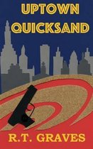 Uptown Quicksand