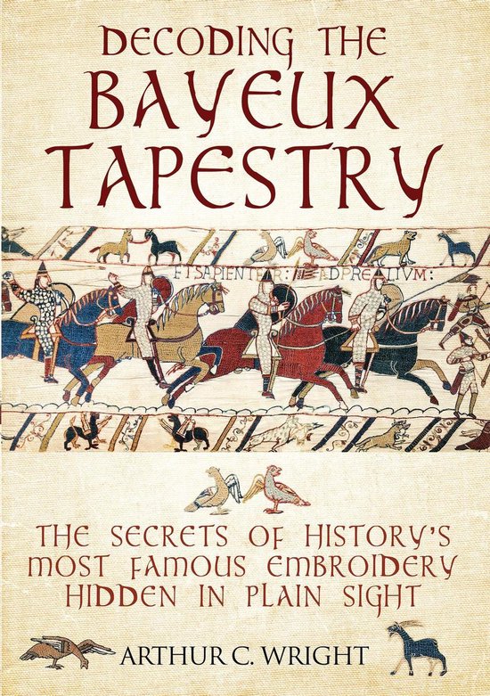 Decoding the Bayeux Tapestry - cover
