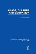 Class, Culture and Education