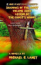 Legend of the Ghost's Woods