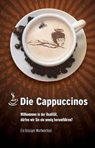 Die Cappuccinos