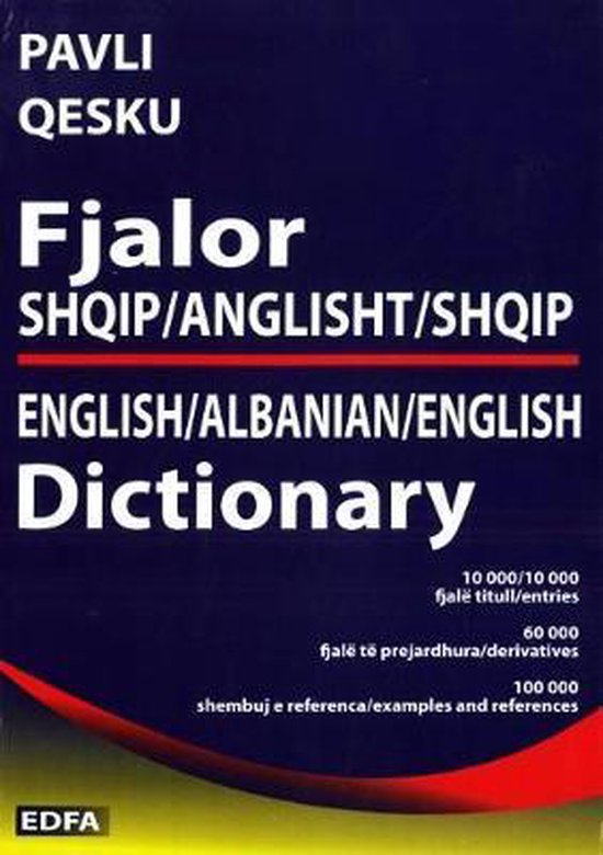 EnglishAlbanian and AlbanianEnglish Dictionary 9789992786758