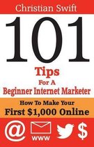 101 Tips For a Beginner Internet Marketer