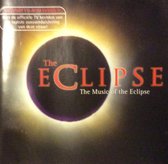 The Eclipse - The Music of the Eclipse
