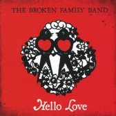 Broken Family Band - Hello Love
