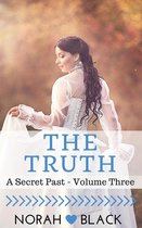 A Secret Past 3 - The Truth (A Secret Past - Volume Three)