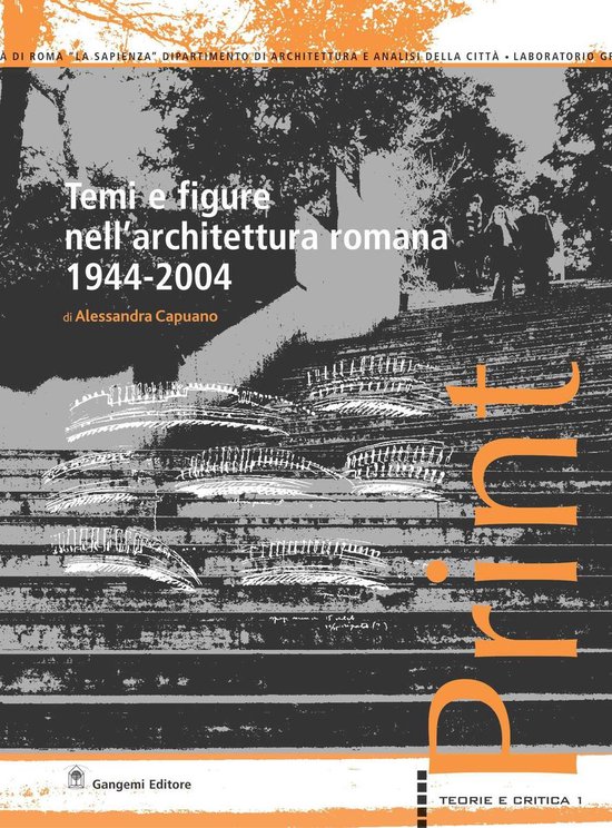 Temi e figure nell'architettura romana 1944-2004 - cover