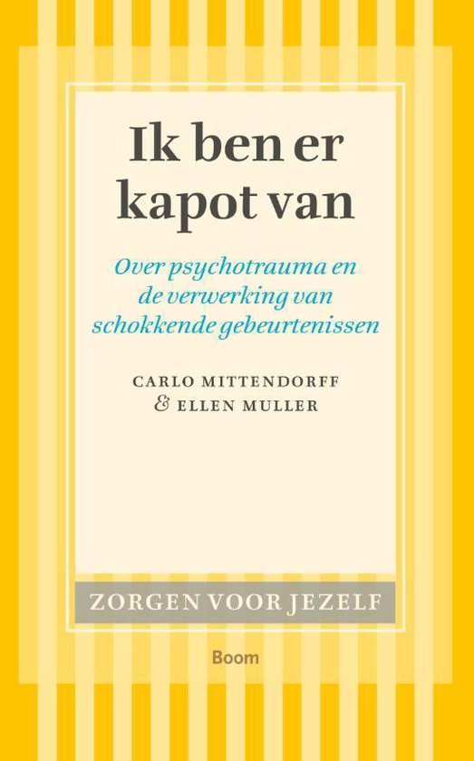Cover van het boek 'Ik ben er kapot van'
