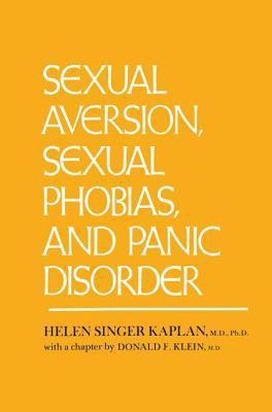 Sexual Aversion and Sexual Phobias and Panic Disorders - cover