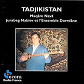 Jurabeg Nabiev & L'Ensemble Dorrdâne - Tadjikistan: Maqâm Navâ (CD)