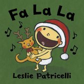 Leslie Patricelli Board Books -  Fa La La