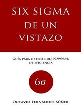 Six Sigma de un Vistazo