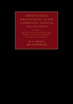 Cambridge University Library Genizah Series Hebrew Bible Manuscripts in the Cambridge Genizah Collections