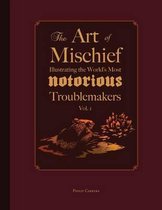 The Art of Mischief