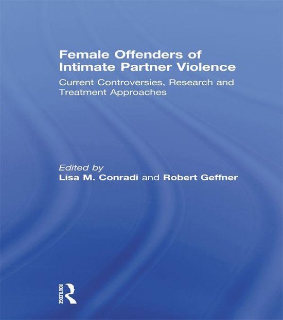 Female Offenders of Intimate Partner Violence - cover