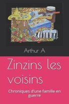 Zinzins Les Voisins