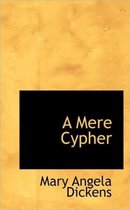 A Mere Cypher