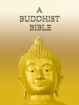 A BUDDHIST BIBLE