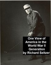 One View of America in the World War II Generation