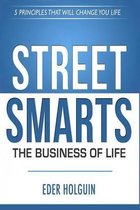 Street Smarts The Business of Life