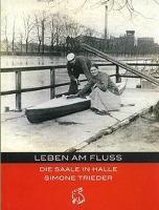 Leben am Fluss