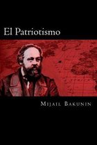 El Patriotismo (Spanish Edition)