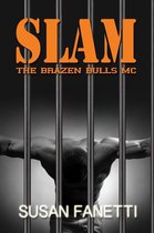 The Brazen Bulls MC 3 - Slam